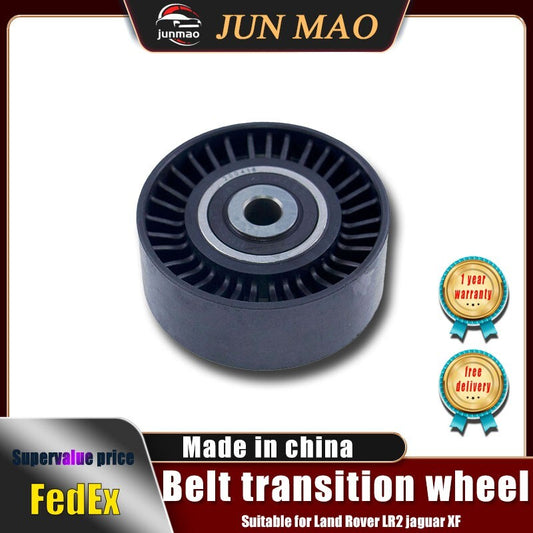 for Land Rover LR2 for jaguar XF belt transition wheel LR085466 LR004877 Q