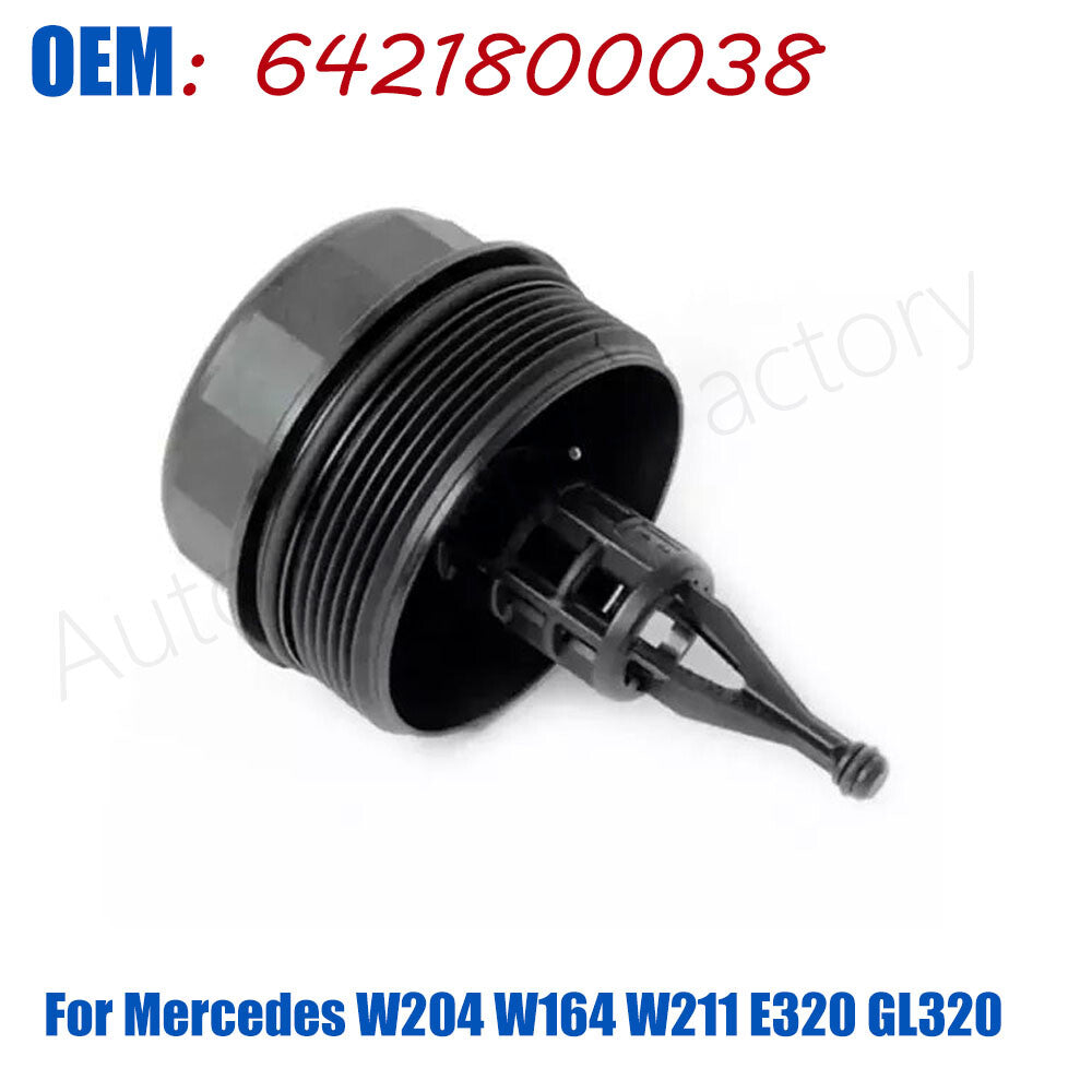 6421800038 Oil Filter Housing Cap for Mercedes W204 W164 W211 E320 GL320 ML320