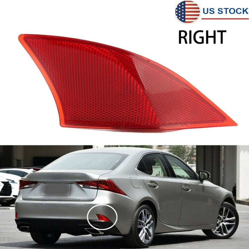 Right Rear Bumper Reflector Light for Lexus IS250 2014-2015 IS350 2014-2016 Lamp Q