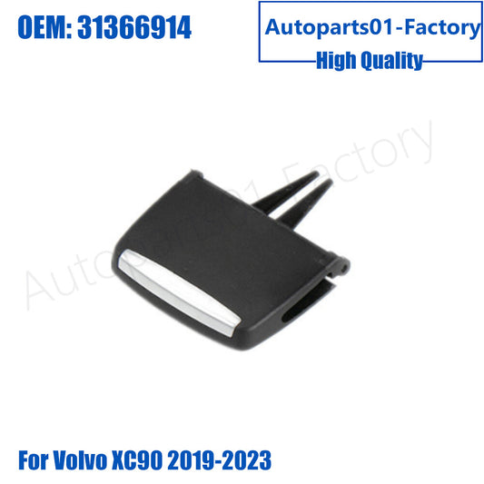 Air Conditioning Outlet Adjustment Buckle 31366914 for Volvo XC90 2019-2023