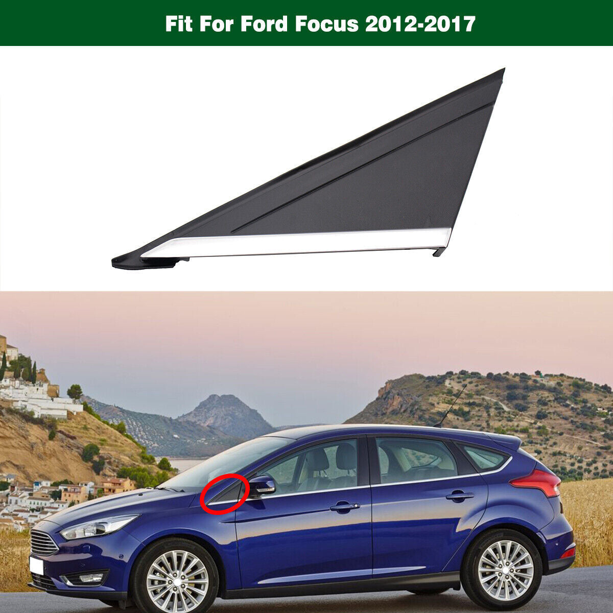 1PC Left Front Window Mirror Fender Corner Molding Trim  for ford  Focus 2012-2017