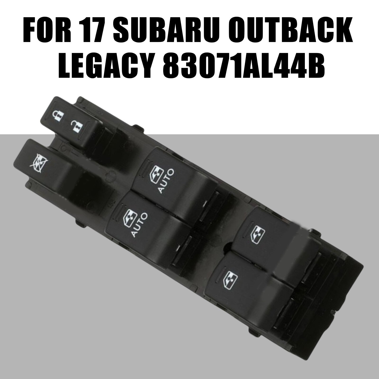 Black power switch on the left, suitable for 2017 for Subaru Outback Legacy 83071AL44B AT