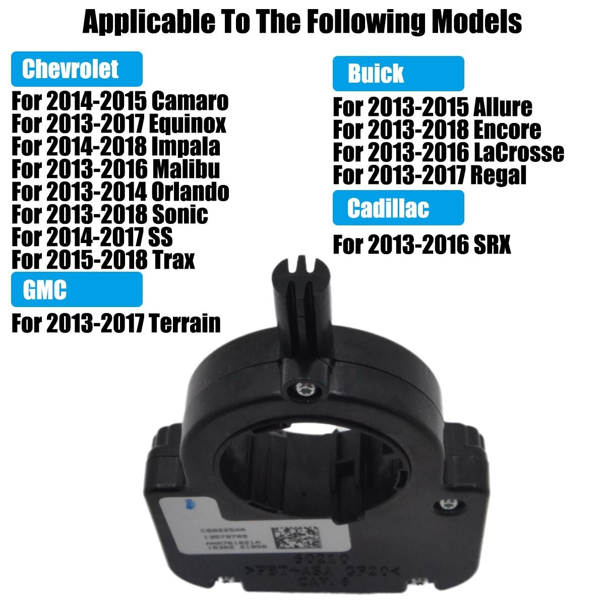 Clock springs 13589257 13579709 13513905 compatible with Malibu SRX hockey kits.