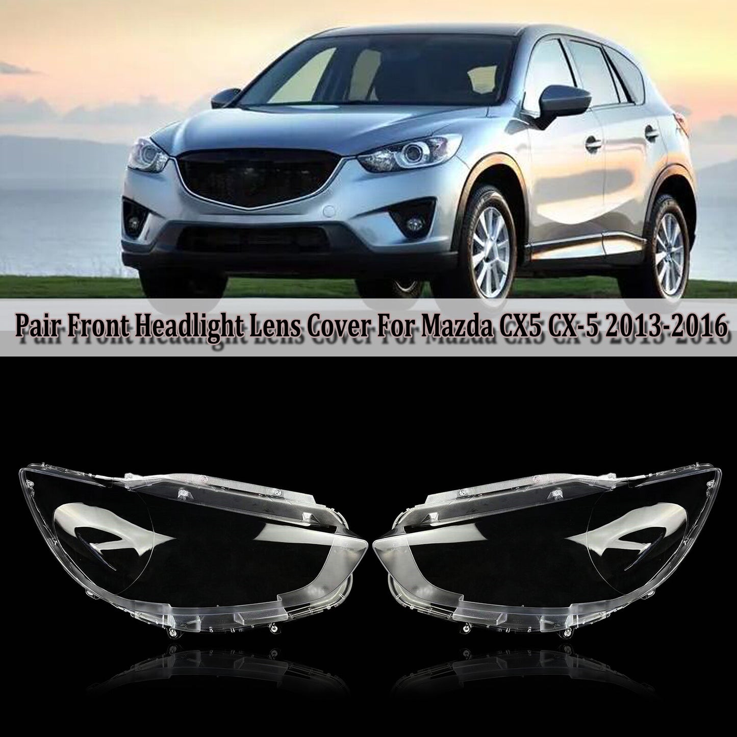 A pair of transparent headlight lens covers for Mazda CX-5 (2013-15)