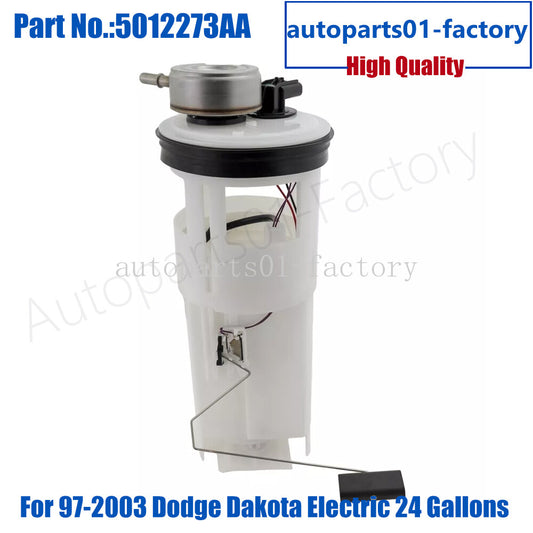 5012273AA Fuel Pump Module Assembly for Dodge Dakota Electric 24 Gallons 97-03