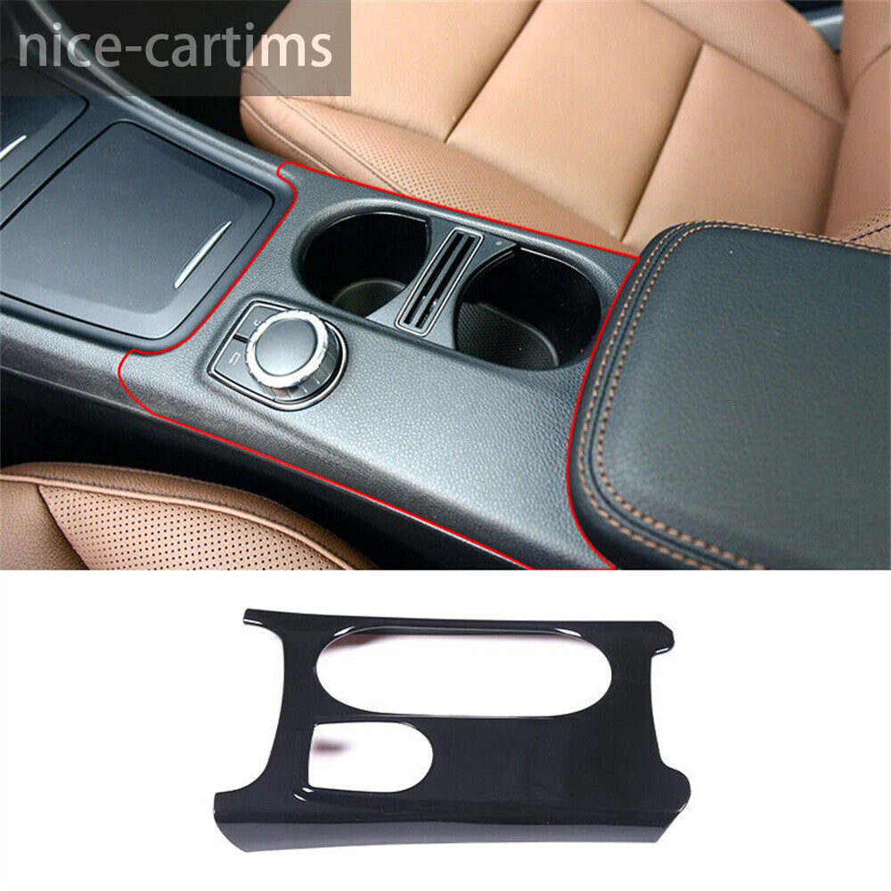 for Benz A GLA CLA Class W176 2013-19ABS Gloss Black Water Cup Holder Panel Trim