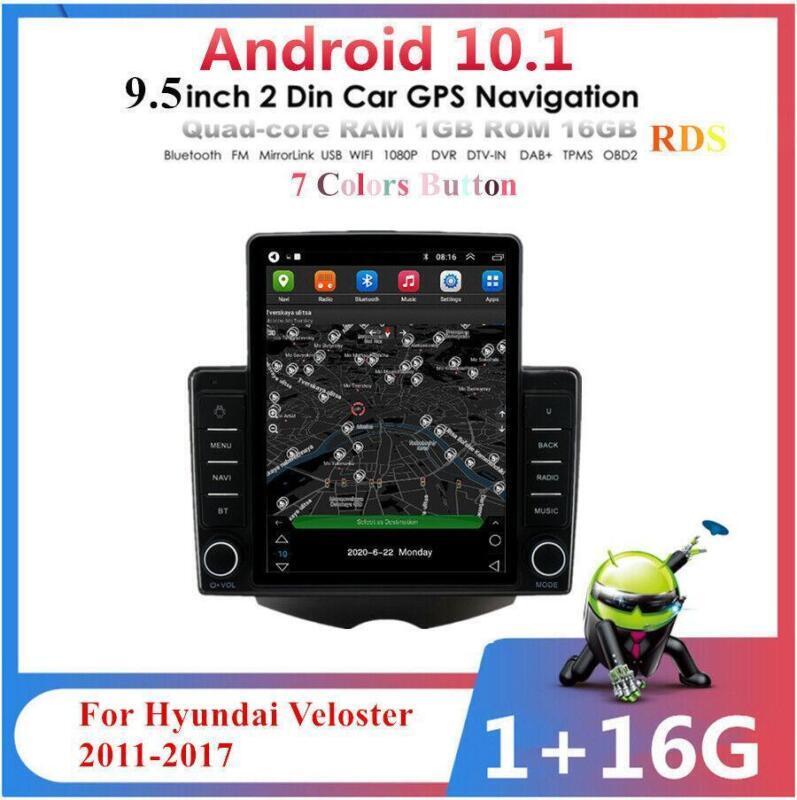 9.5 For 17 for HYUNDAI for VELOSTER Android 10.1 Car Stereo Radio Navi GPS 2011-20