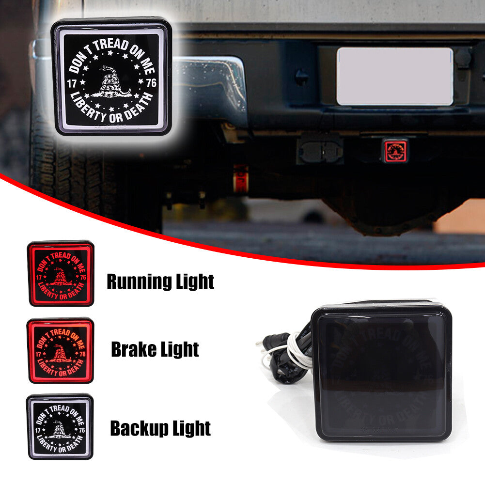 Don't Tread on Me - Brake Light DRL Trailer Hitch Cover Fits 2 Towing and Hauling - v
