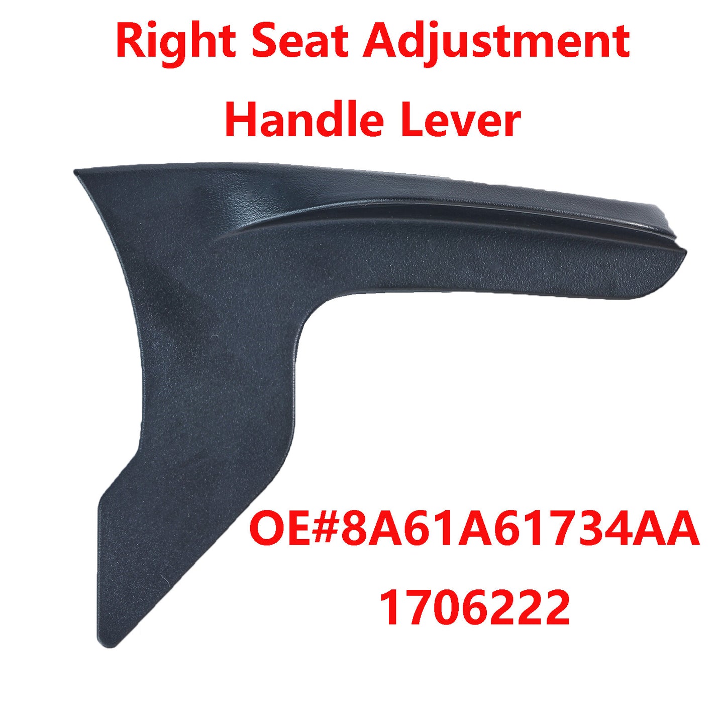 for Seat Adjustment Handle Lever Front Right Blcak Plastic  for ford  Focus 1706222 Q