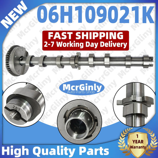 2.0T Intake Camshaft #06H109021K Suitable for CC, for Golf for Tiguan , for Audi A4, A5, A6, for A8 , Q3, Q5, TT- n