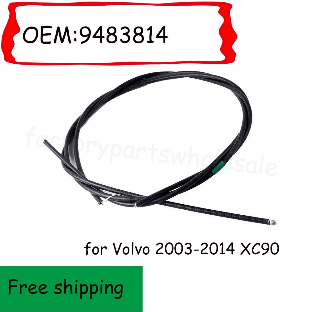1 new hooded latch release cable for Volvo XC90 2003-2014 9483814 n