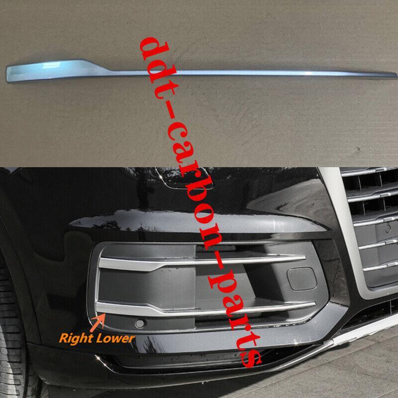 1 piece of trim strip below the fog light cover on the right front bumper of for Audi Q7 2016-2019