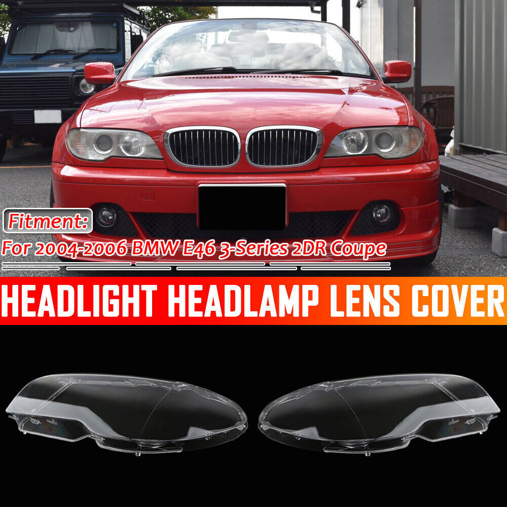Pair Headlight Headlamp Cover Lens for BMW E46 325ci 330ci 2004-2006 2DR Coupe