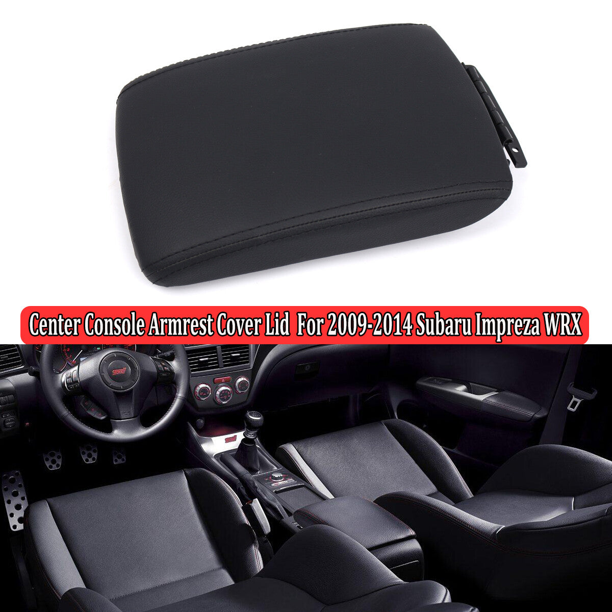 Center Console Armrest Cover Cap LID For 09-2014 for Subaru Impreza WRX 92114FG000JC