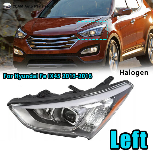 The left-side automatic halogen front bumper headlights are suitable for the for Hyundai Fe IX45 2013-2016. Q