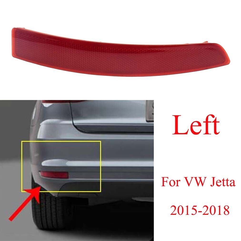 for VW for Jetta Sedan 2015-2018 Left Side Rear Bumper Reflector Light Brake Lamp