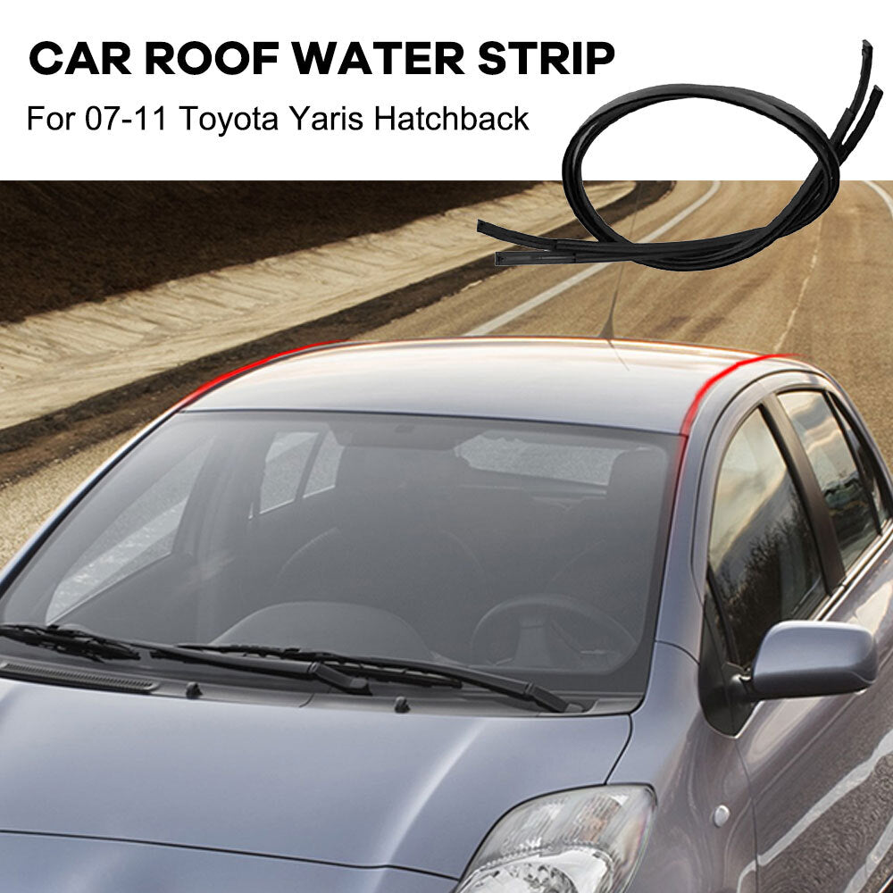 2pc Roof Drip Moulding Seal For 2007-2011 for Toyota Yaris Hatchback 75551-52130