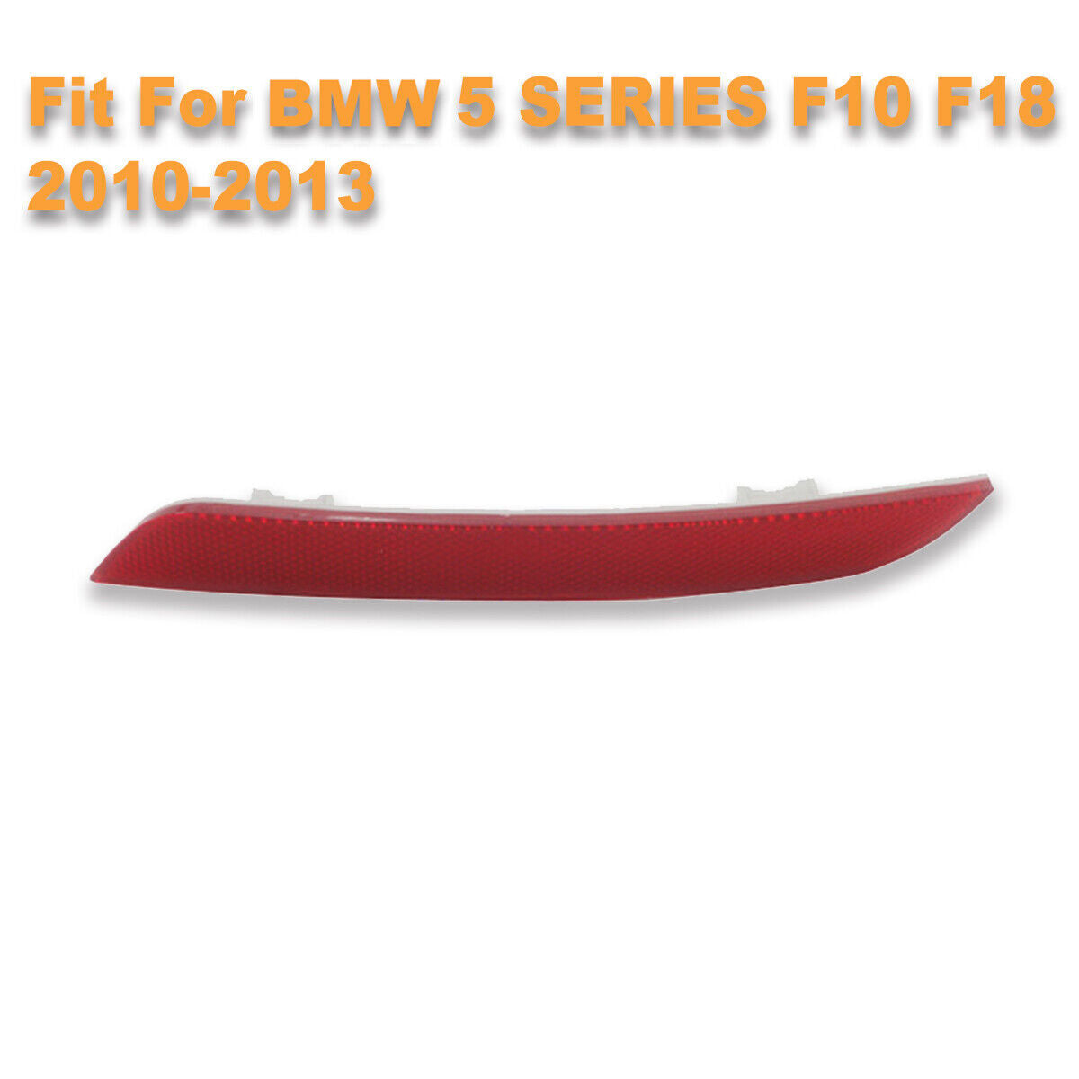 Right 63147203238 Rear Bumper Reflector Light for BMW 5-Series F10 F18 2010-2013 Q