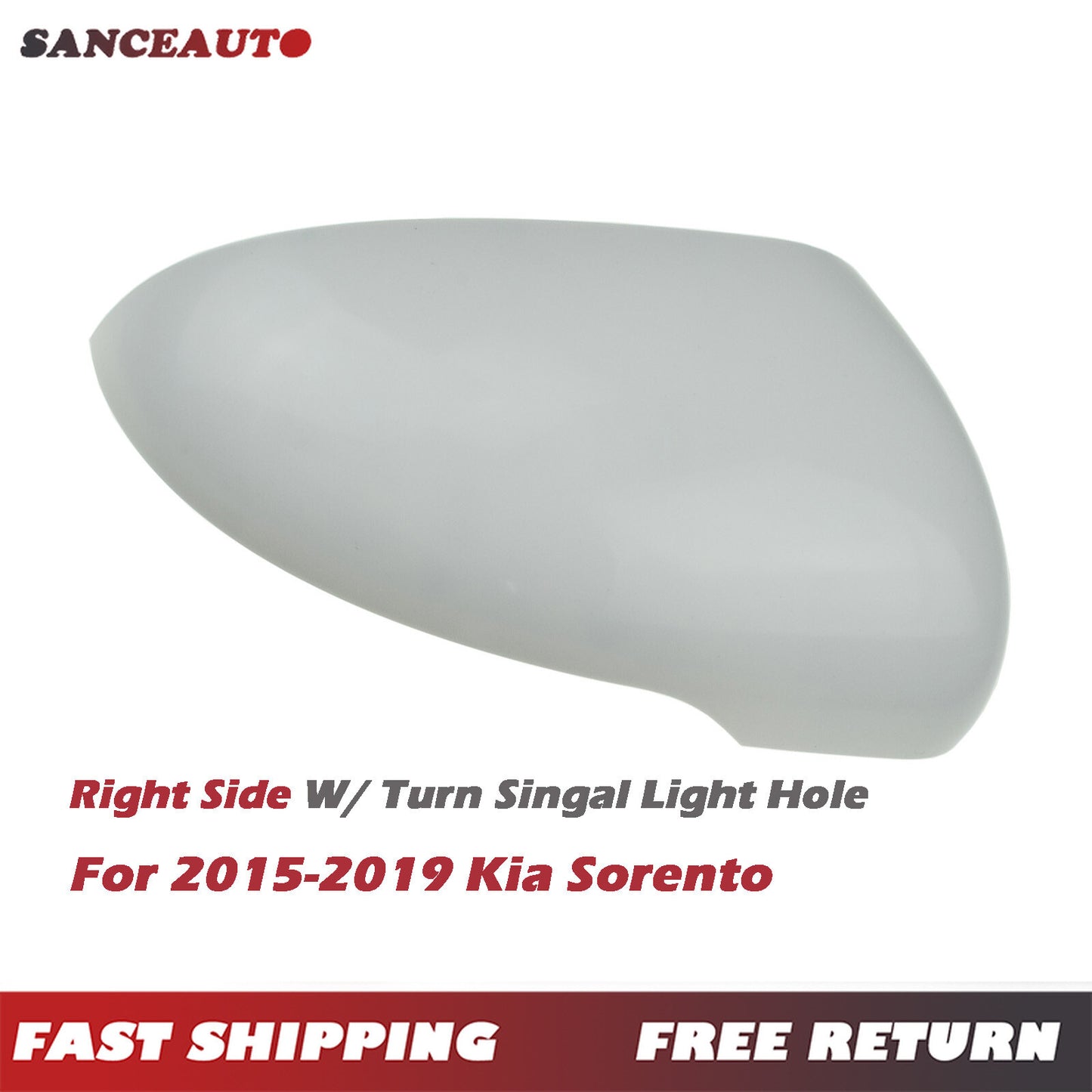 The white passenger side mirror cover is suitable for Kia Sorento 2.0L, 2.4L, and 3.3L models from 2015 to 2019. n