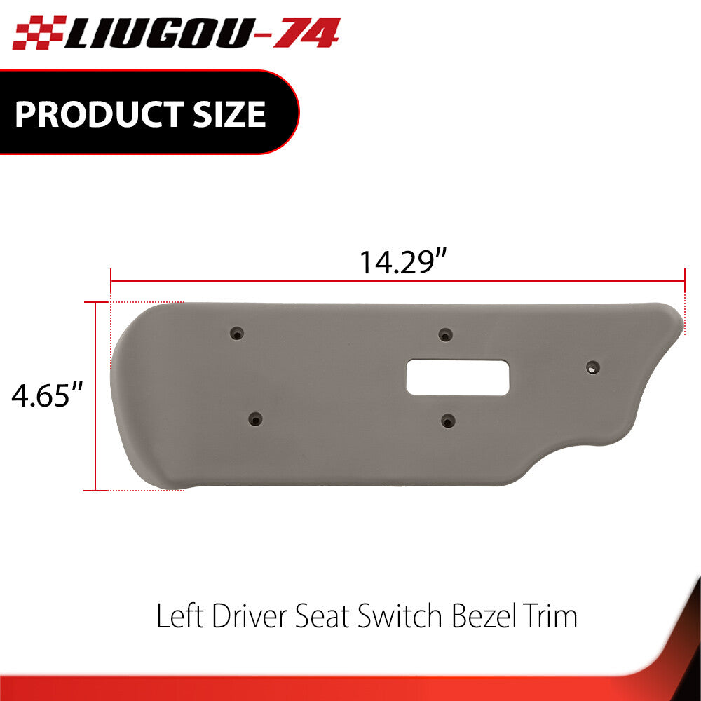 Fits for GM Pickup for Seat Switch Bezel Trim Gray Front Outer LH Driver Side - v