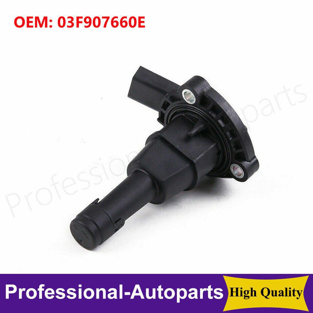 03F907660E Engine Oil Level Sensor for VW for Jetta for Tiguan for Audi for A5 for A6 Q5 Q