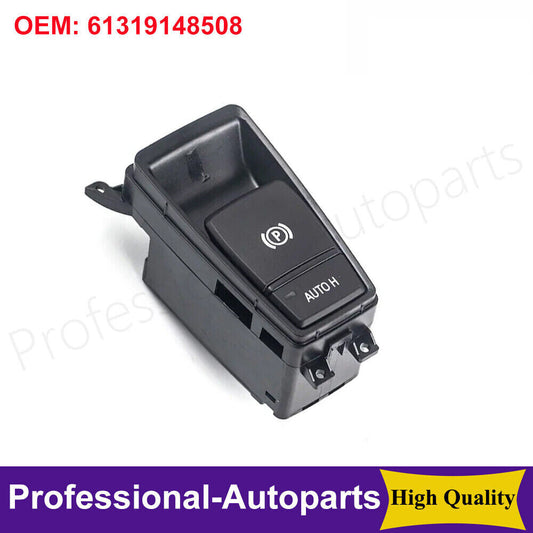61319148508 Automatic H Holding Parking Brake Control Switch for BMW E70, X5, E71, E72, X6