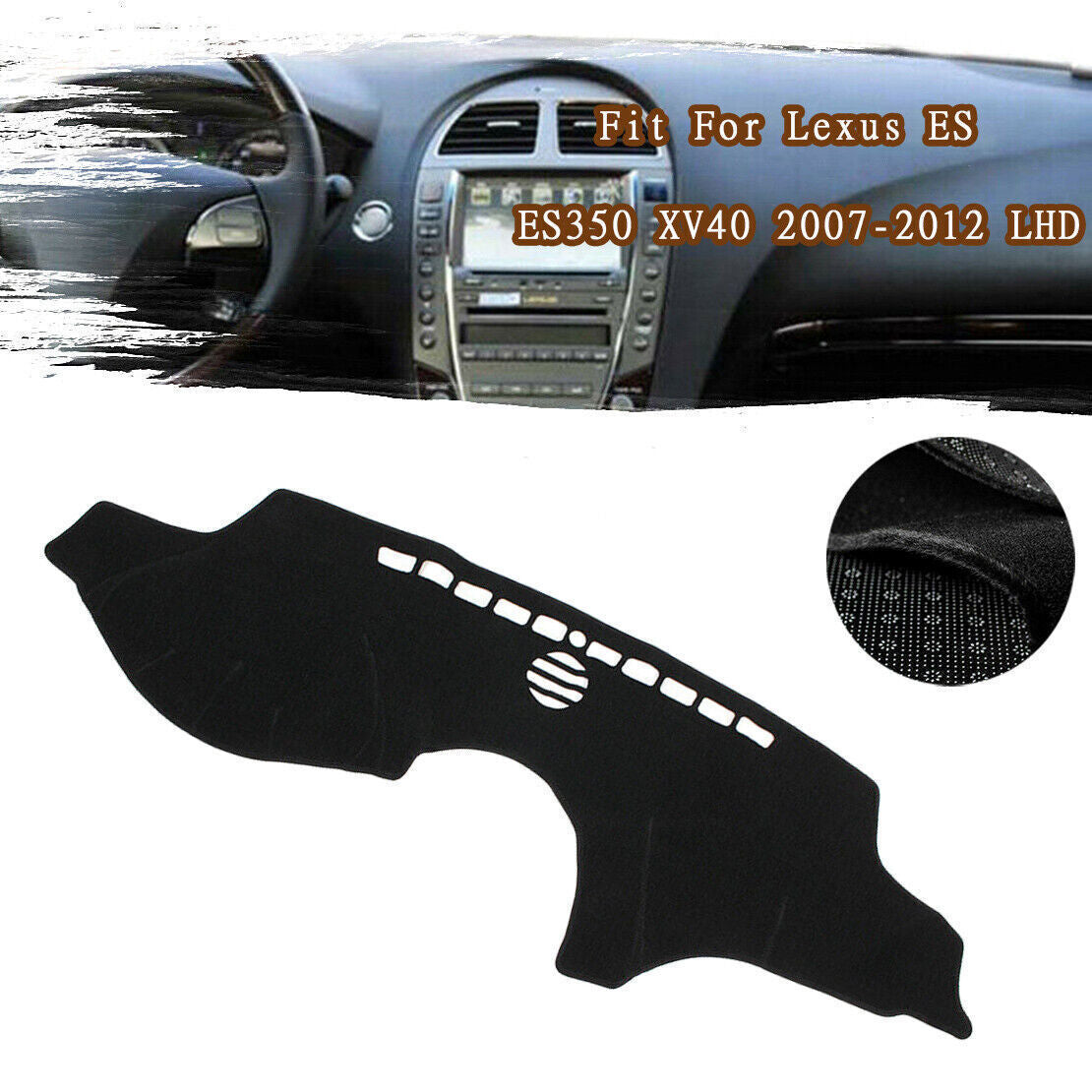 1X Dashboard Dash Mat Non-slip DashMat Sun Shade for Lexus for ES ES350 XV40 07-2012