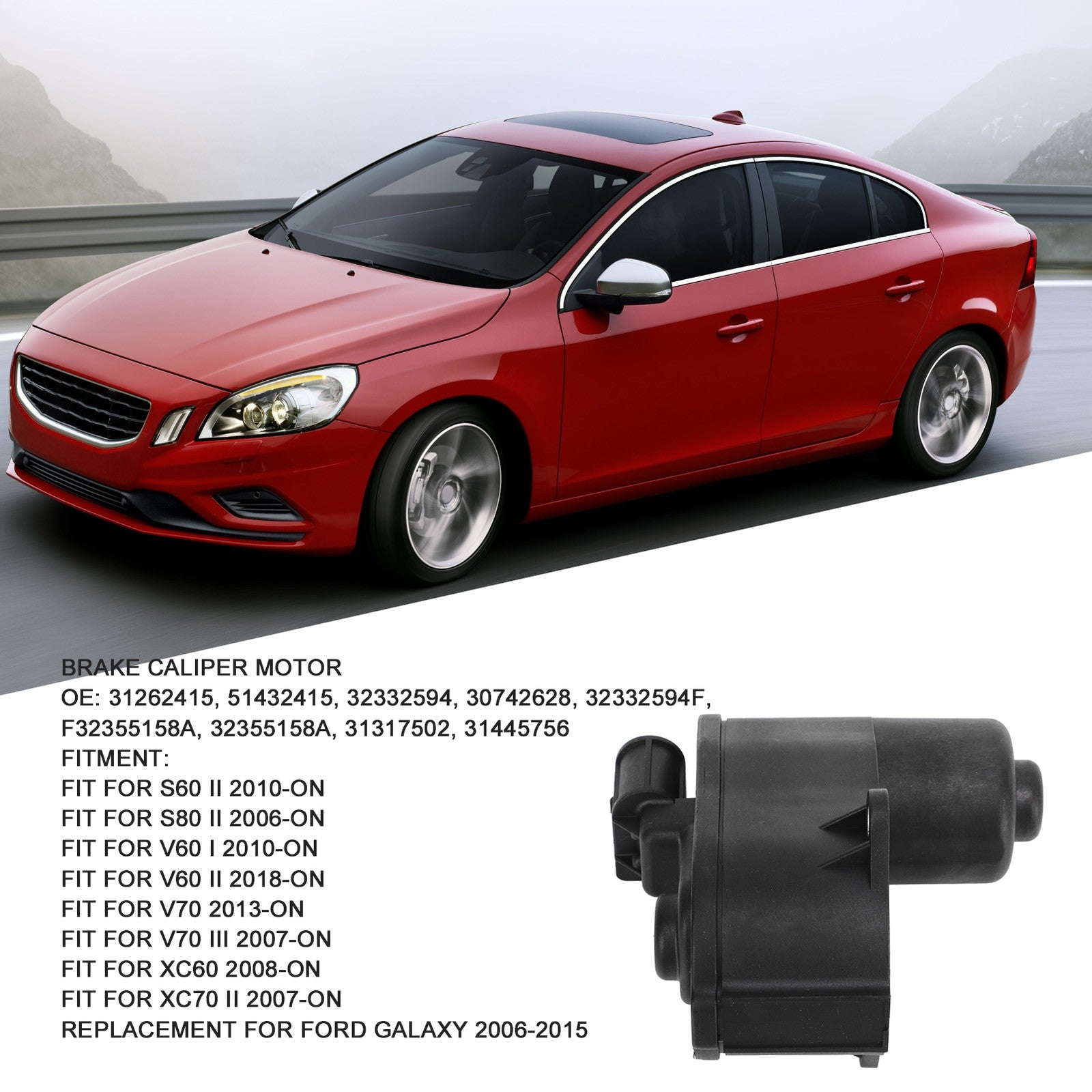 31262415 Fit 32355158A Parking Brake Caliper Motor For S60 S80 V60 V70 Q