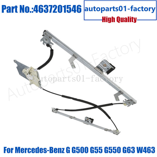 4637201546 Front Left Window Regulator ForMercedes- for Benz G G500 G55 G550 G63 W463