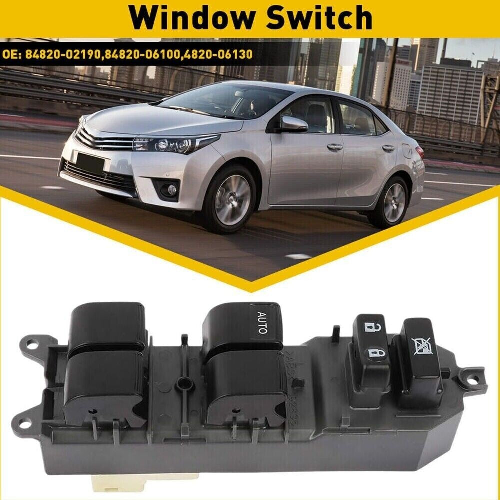 1x Master Power Window Door Switch Replace for Yaris for Camry 2007-2014 84820-02190 n