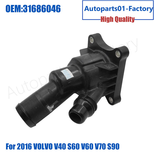 31686046 Coolant Thermostat Housing for 2016 for VOLVO V40 S60 V60 V70 S90