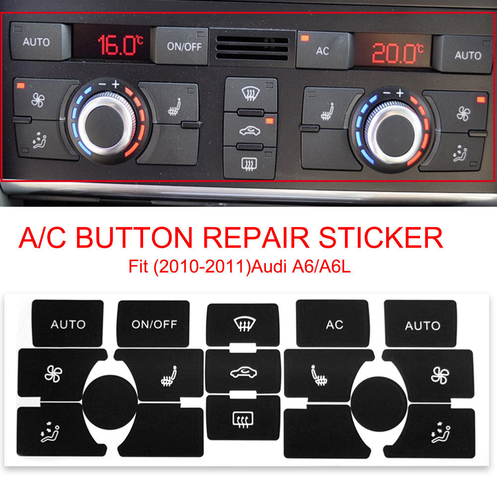 Suitable for Audi A6/A6L 2010-2011 AC control panel control button stickers for repairing worn button switches. n