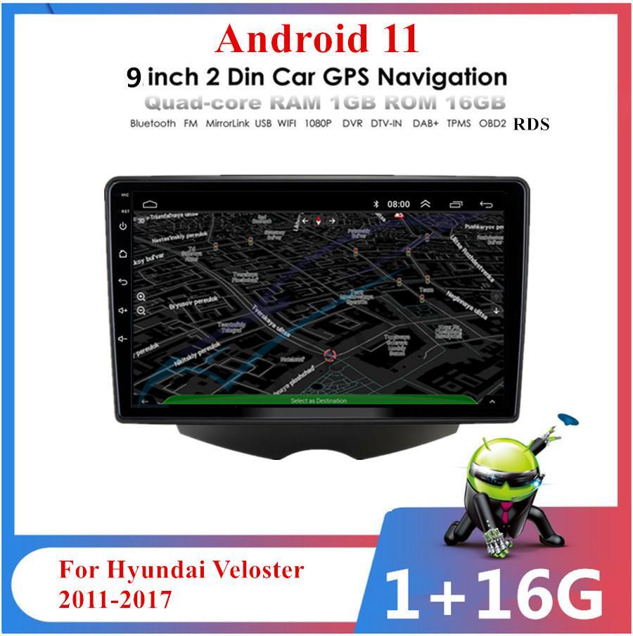 9-inch Android 11 Stereo Radio GPS Navi DAB Mirror Link for Hyundai for Veloster 2011-17 n