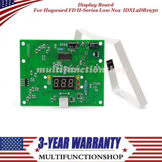 IDXL2DB1930 Display Board Replacement For Hayward FD H-Series Low Nox NEW Q