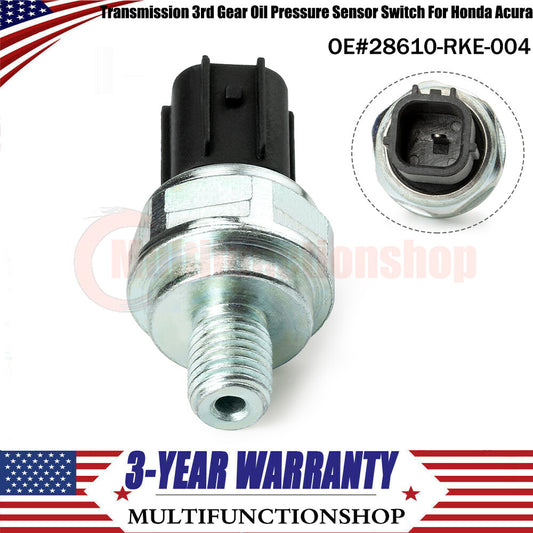 Transmission 3rd Gear Oil Pressure Sensor Switch for Honda for Acura 28610-RKE-004