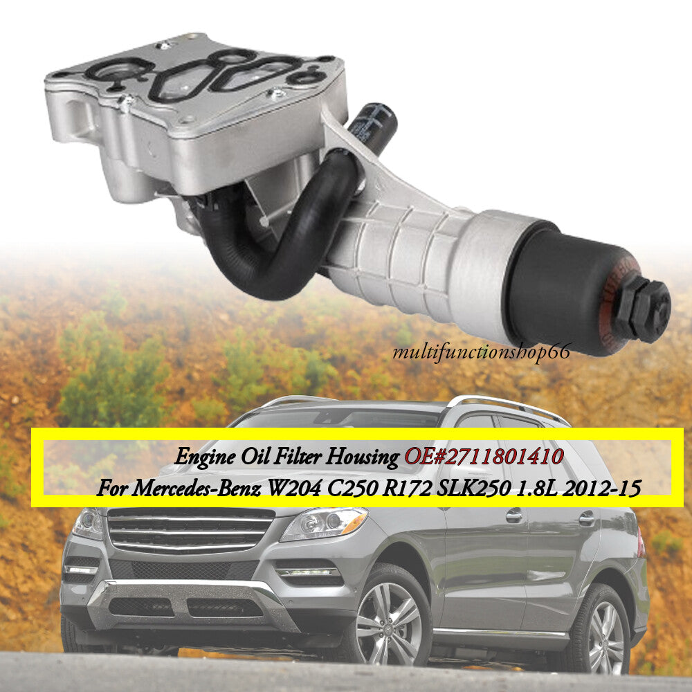 Engine Oil Filter Housing for Mercedes-Benz W204 C250 R172 SLK250 1.8L 2012-15 Q
