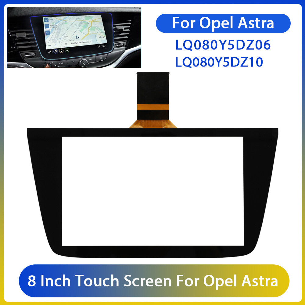 LQ080Y5DZ10 LQ080Y5DZ06 8 Touch Screen f¨¹r for Buick VERANO for Opel Astra Navigation