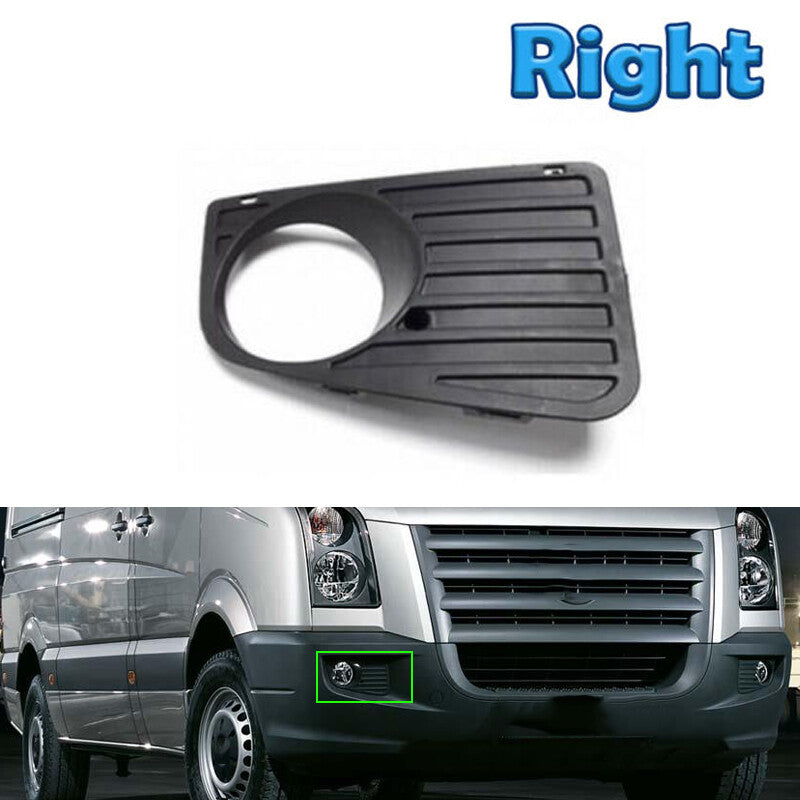 Front bumper fog lamp grille Passenger side Right for for VW Crafter 2006-2017