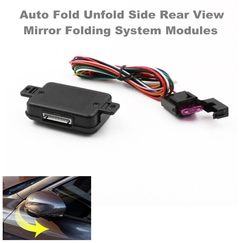Automatic folding and unfolding side rearview mirror folding system module wiring universal - n