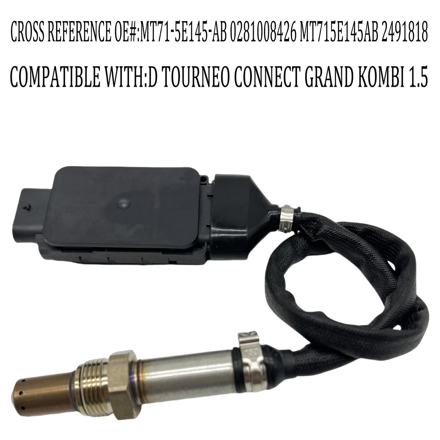 Nitrogen oxide sensor MT71-5E145-AB compatible with  for ford  Transit CONNECT. Q